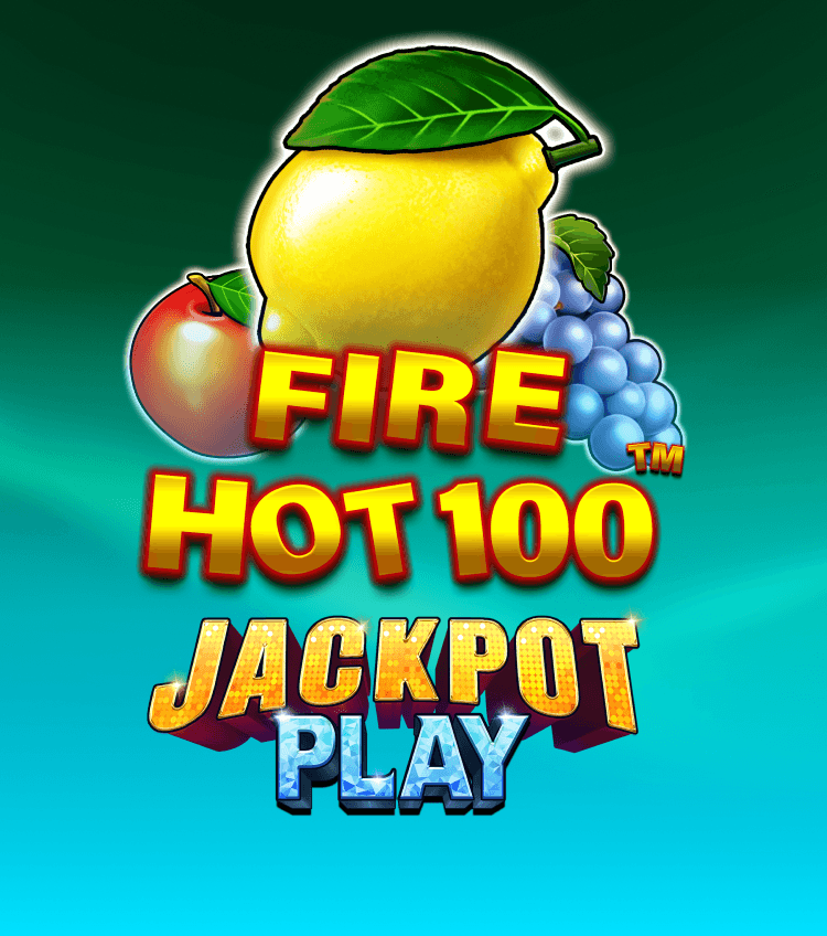Fire Hot 100 Jackpot Play