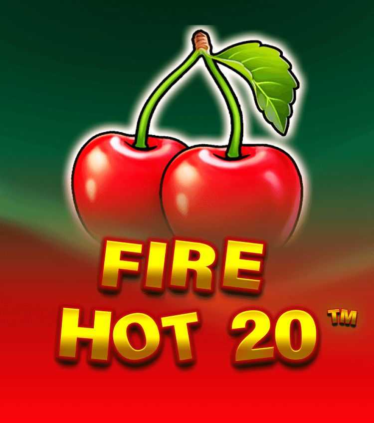 Fire Hot 20