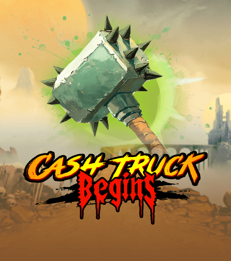 Cash Truck Begins