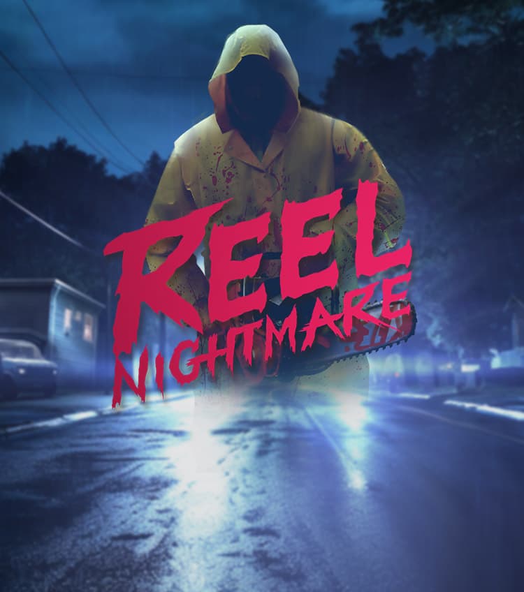 Reel Nightmare