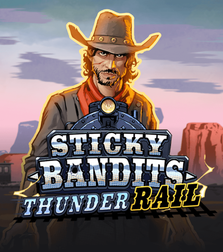 Sticky Bandits Thunder Rail