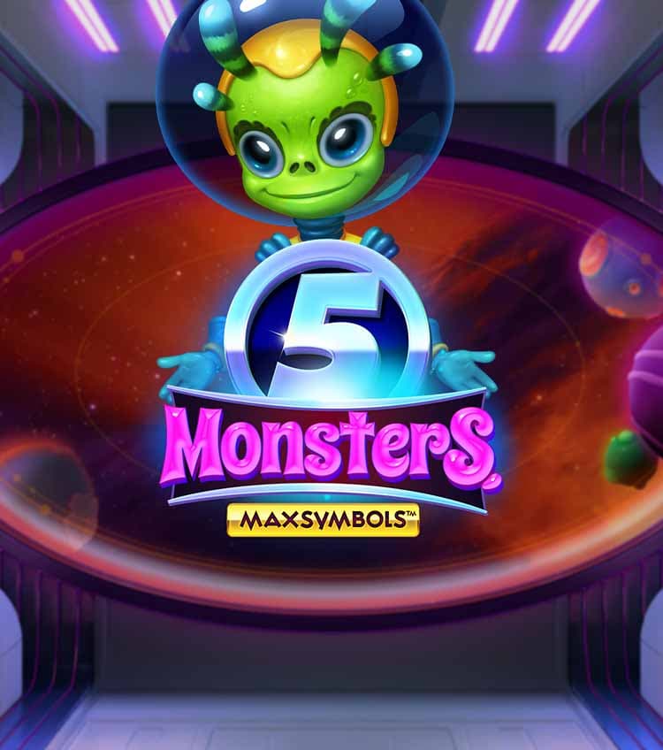 5 Monsters
