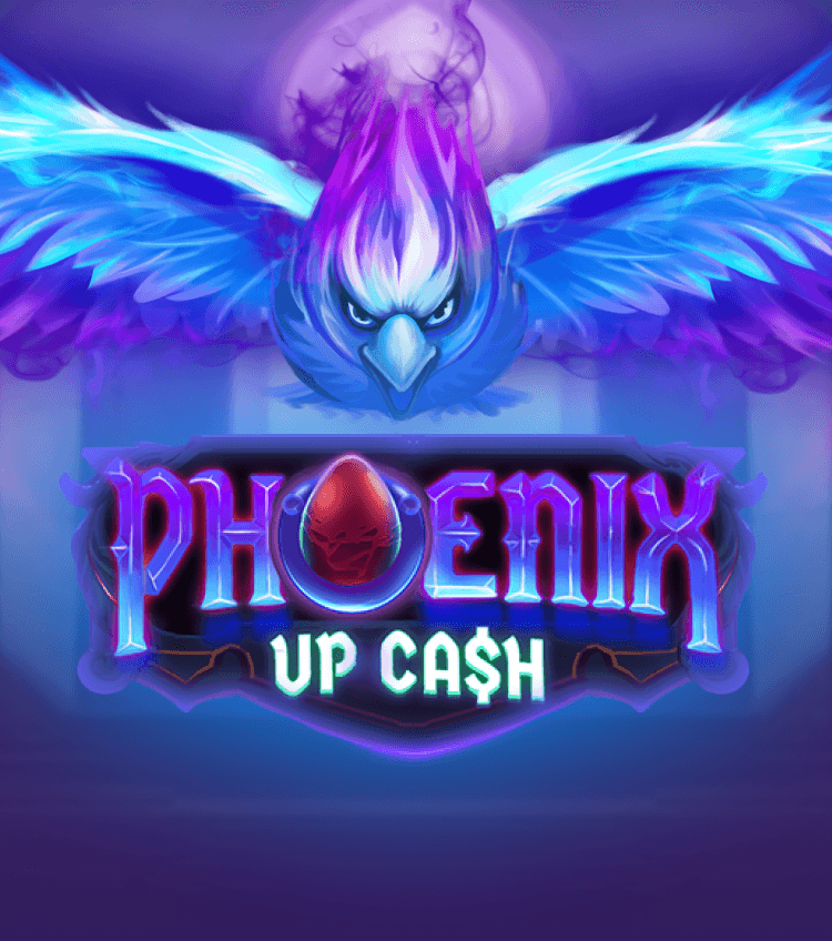 Phoenix Up Cash